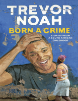 Born a Crime Stories from a South African Chil.pdf